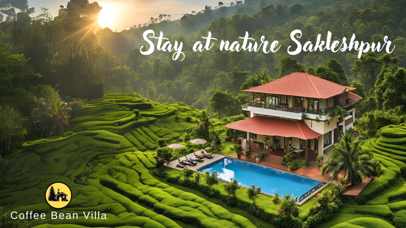 famous resorts in Sakleshpur