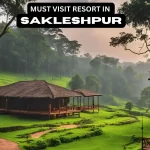 Must visit resort in sakleshpur